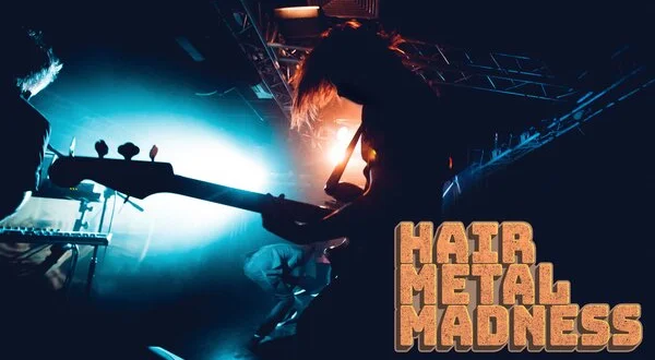 Hair Metal Madness