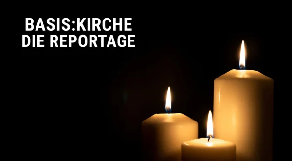 Basis:Kirche - Die Reportage