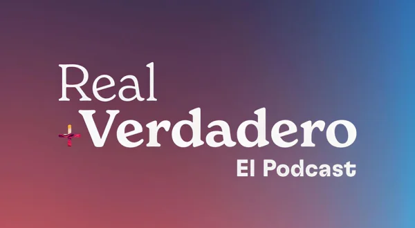 Pódcast real y verdadero