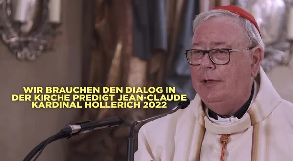 Wir brauchen den Dialog in der Kirche Predigt Jean-Claude Kardinal Hollerich 2022