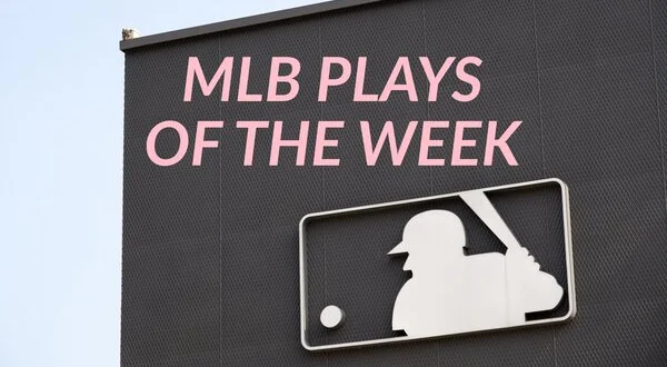 MLB Plays of the Week