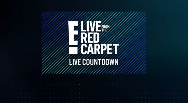 Live: E! Countdown to the Red Carpet