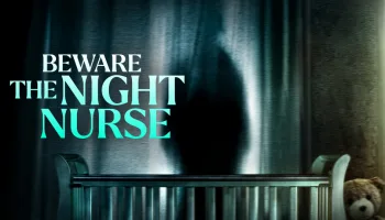 Beware the Night Nurse