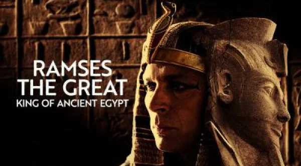 Ramses: Mısır'ın Muhteşem Kralı