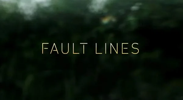 Fault Lines
