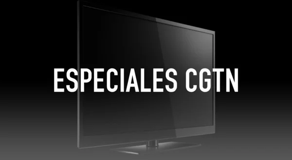 Especiales CGTN