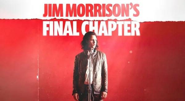 Jim Morrison's Final Chapter