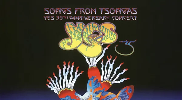 Yes, Songs From Tsongas: 35th Anniversary Concert