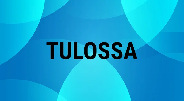 Tulossa