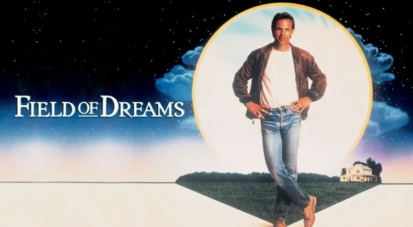 Field of Dreams