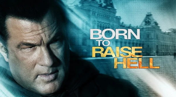 Born to Raise Hell