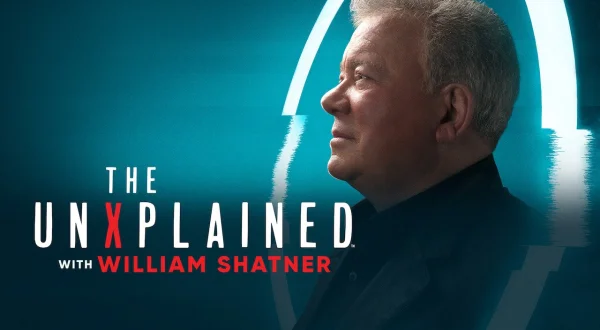 The Unxplained With William Shatner