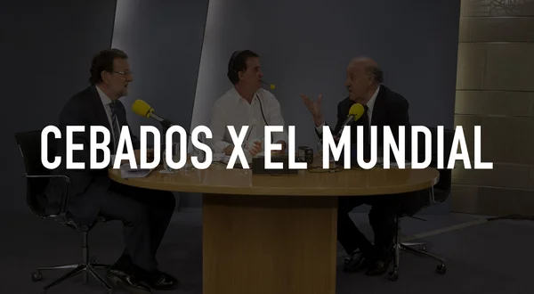 Cebados x el Mundial