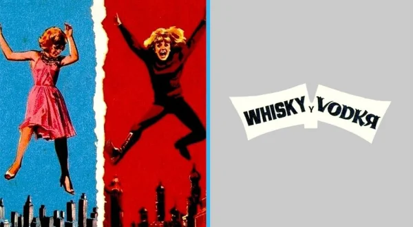 Whisky y Vodka