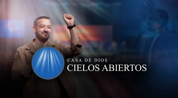 Casa de Dios cielos abiertos