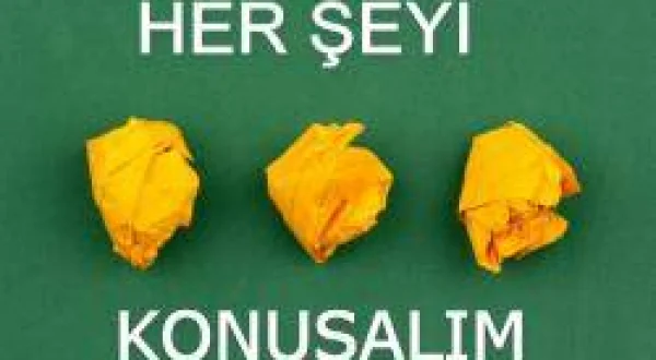 Her Şeyi Konuşalım