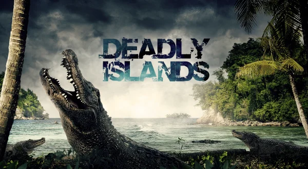 Deadly Islands