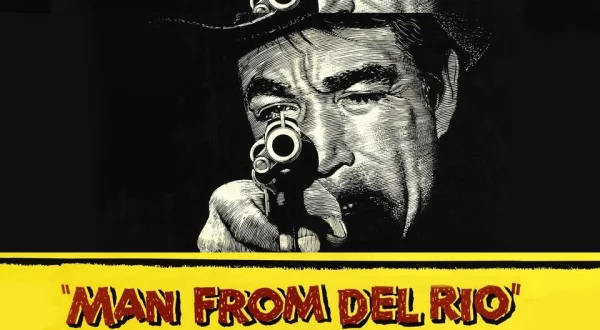 Man From Del Rio