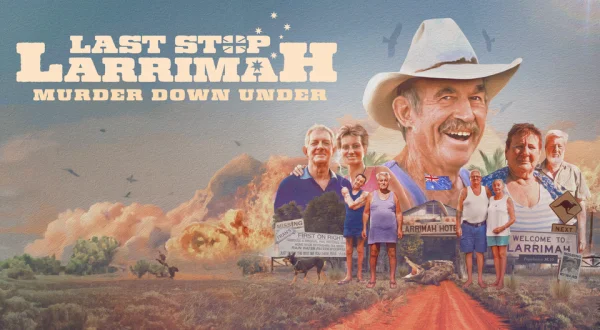 Last Stop Larrimah