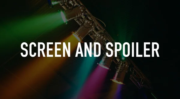 Screen and Spoiler
