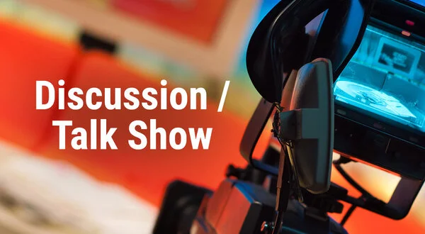 Discussion / Talk Show