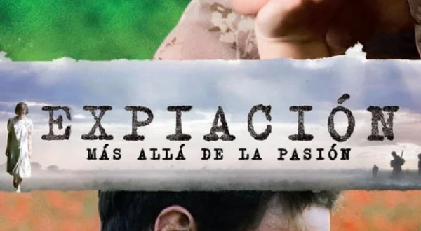 Expiación, más allá de la pasión