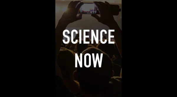 Science Now