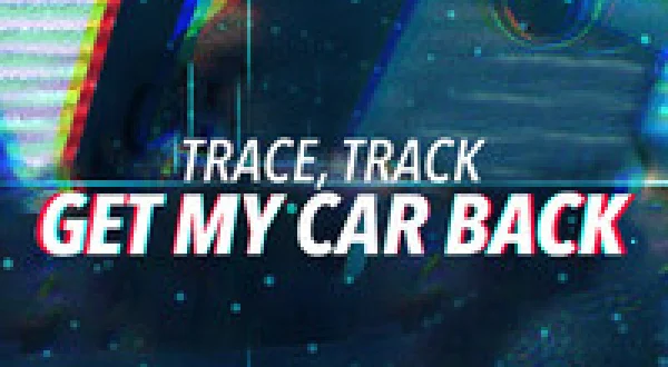 Trace, Track, Get My Car Back