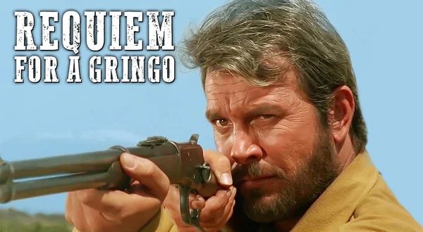 Requiem for A Gringo