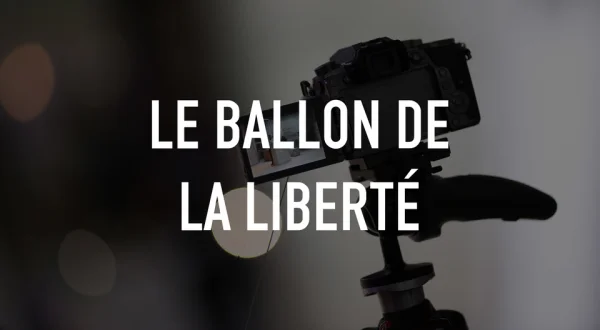 Le ballon de la liberté