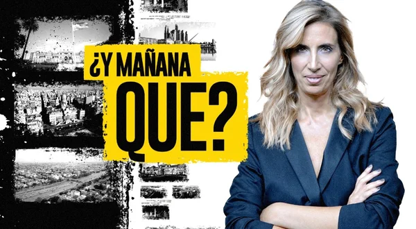 ¿Y mañana qué?