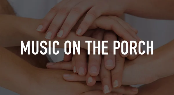 Music On The Porch