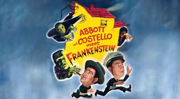 Abbott and Costello Meet Frankenstein
