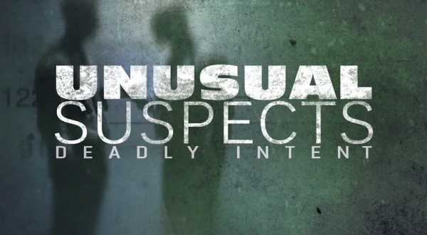 Unusual Suspects: Deadly Intent