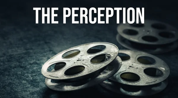 The Perception