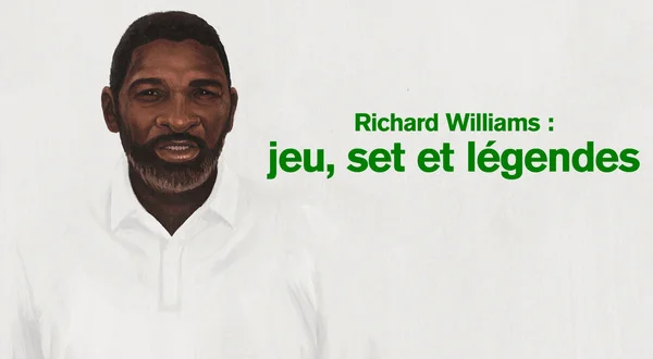 Richard Williams: jeu, set et légendes