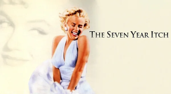 The Seven Year Itch