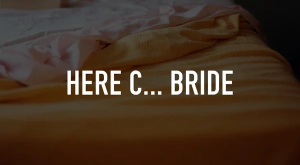 Here C... Bride