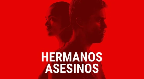 Hermanos asesinos