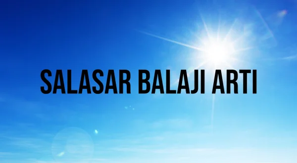 सालासर बालाजी आरती