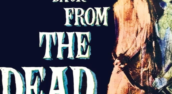 Back from the Dead