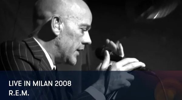 R.E.M. - R.E.M.: Live in Milan 2008