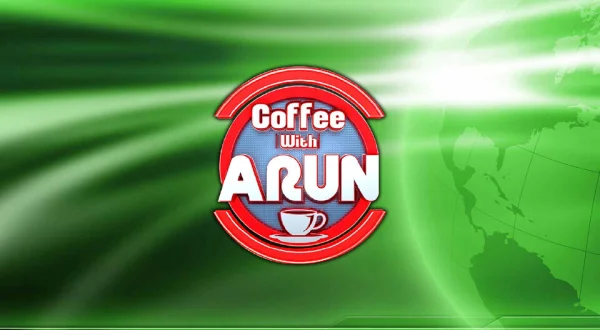 Coffee With Arun