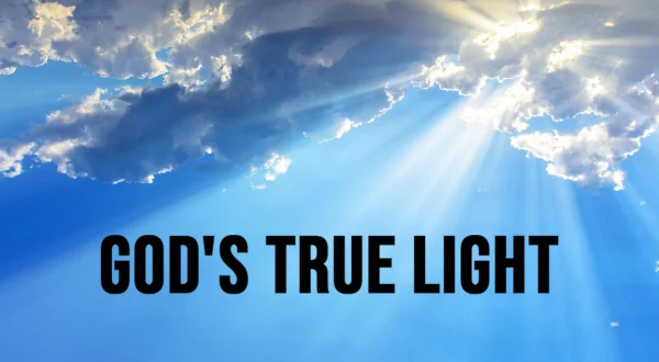 God's True Light