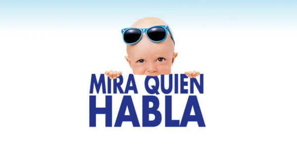 Mira quién habla