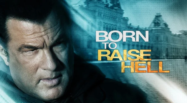 Born to Raise Hell