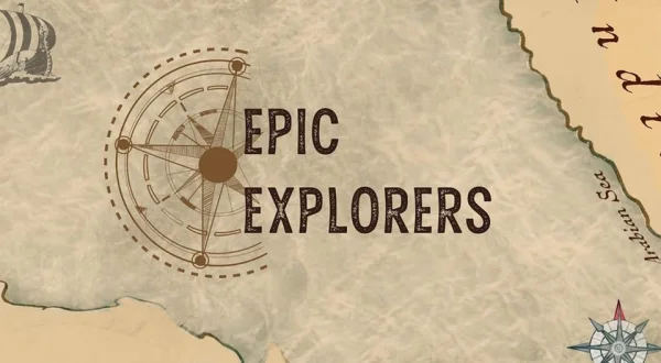 Epic Explorers