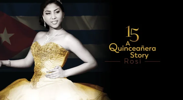 15: A Quinceañera Story: Rosi