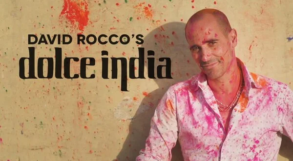 David Rocco's Dolce India