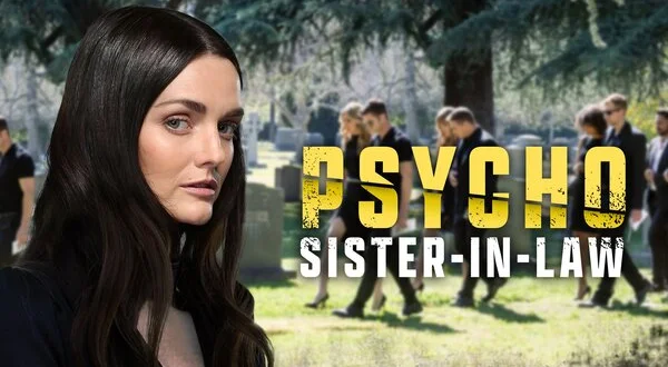 Psycho Sister-in-Law